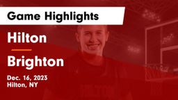 Hilton  vs Brighton  Game Highlights - Dec. 16, 2023