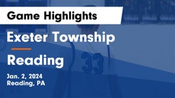 Exeter Township  vs Reading  Game Highlights - Jan. 2, 2024