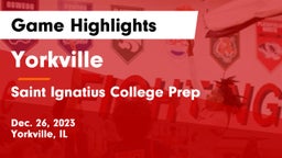 Yorkville  vs Saint Ignatius College Prep Game Highlights - Dec. 26, 2023