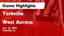 Yorkville  vs West Aurora Game Highlights - Jan. 25, 2024