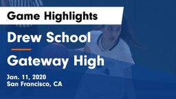 Drew School vs Gateway High Game Highlights - Jan. 11, 2020