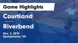 Courtland  vs Riverbend  Game Highlights - Dec. 3, 2019