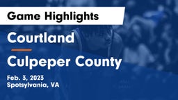 Courtland  vs Culpeper County  Game Highlights - Feb. 3, 2023
