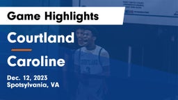 Courtland  vs Caroline  Game Highlights - Dec. 12, 2023