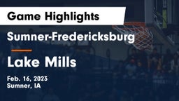 Sumner-Fredericksburg  vs Lake Mills  Game Highlights - Feb. 16, 2023