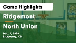 Ridgemont  vs North Union  Game Highlights - Dec. 7, 2020
