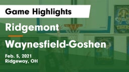 Ridgemont  vs Waynesfield-Goshen  Game Highlights - Feb. 5, 2021