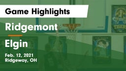 Ridgemont  vs Elgin  Game Highlights - Feb. 12, 2021