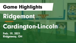 Ridgemont  vs Cardington-Lincoln  Game Highlights - Feb. 19, 2021
