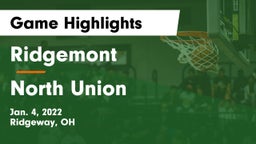 Ridgemont  vs North Union  Game Highlights - Jan. 4, 2022