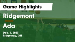 Ridgemont  vs Ada  Game Highlights - Dec. 1, 2023