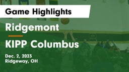Ridgemont  vs KIPP Columbus  Game Highlights - Dec. 2, 2023