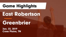 East Robertson  vs Greenbrier  Game Highlights - Jan. 22, 2019