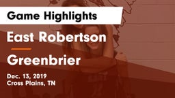 East Robertson  vs Greenbrier  Game Highlights - Dec. 13, 2019