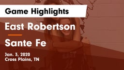 East Robertson  vs Sante Fe  Game Highlights - Jan. 3, 2020