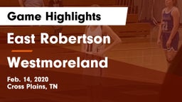 East Robertson  vs Westmoreland  Game Highlights - Feb. 14, 2020