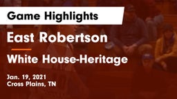 East Robertson  vs White House-Heritage  Game Highlights - Jan. 19, 2021