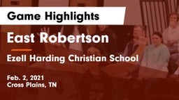 East Robertson  vs Ezell Harding Christian School Game Highlights - Feb. 2, 2021
