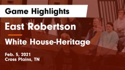 East Robertson  vs White House-Heritage  Game Highlights - Feb. 5, 2021