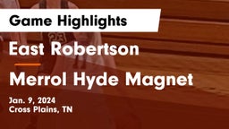 East Robertson  vs Merrol Hyde Magnet Game Highlights - Jan. 9, 2024