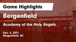Bergenfield  vs Academy of the Holy Angels Game Highlights - Dec. 6, 2021