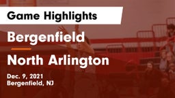 Bergenfield  vs North Arlington  Game Highlights - Dec. 9, 2021