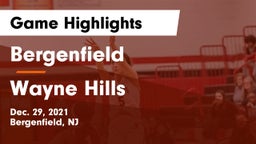 Bergenfield  vs Wayne Hills  Game Highlights - Dec. 29, 2021