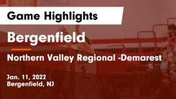 Bergenfield  vs Northern Valley Regional -Demarest Game Highlights - Jan. 11, 2022