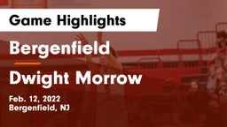 Bergenfield  vs Dwight Morrow  Game Highlights - Feb. 12, 2022