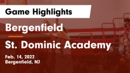 Bergenfield  vs St. Dominic Academy  Game Highlights - Feb. 14, 2022