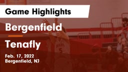 Bergenfield  vs Tenafly  Game Highlights - Feb. 17, 2022