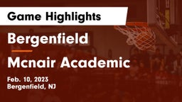 Bergenfield  vs Mcnair Academic Game Highlights - Feb. 10, 2023