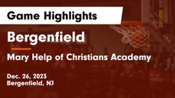 Bergenfield  vs Mary Help of Christians Academy Game Highlights - Dec. 26, 2023