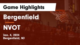 Bergenfield  vs NVOT Game Highlights - Jan. 4, 2024