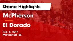 McPherson  vs El Dorado  Game Highlights - Feb. 5, 2019