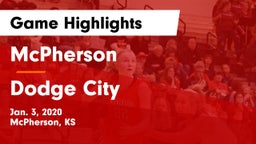 McPherson  vs Dodge City  Game Highlights - Jan. 3, 2020