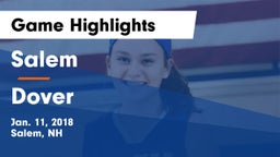 Salem  vs Dover  Game Highlights - Jan. 11, 2018