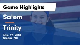 Salem  vs Trinity  Game Highlights - Jan. 12, 2018