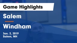 Salem  vs Windham  Game Highlights - Jan. 2, 2019