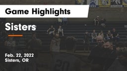 Sisters  Game Highlights - Feb. 22, 2022