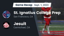 Recap: St. Ignatius College Prep vs. Jesuit  2023