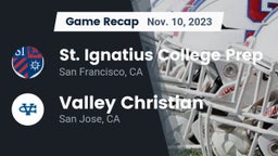 Recap: St. Ignatius College Prep vs. Valley Christian  2023