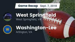 Recap: West Springfield  vs. Washington-Lee  2018