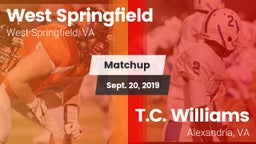 Matchup: West Springfield vs. T.C. Williams 2019