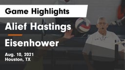Alief Hastings  vs Eisenhower  Game Highlights - Aug. 10, 2021