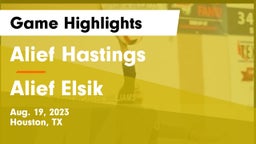 Alief Hastings  vs Alief Elsik  Game Highlights - Aug. 19, 2023