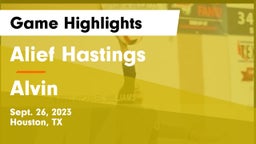 Alief Hastings  vs Alvin  Game Highlights - Sept. 26, 2023