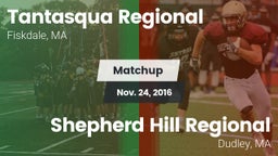 Matchup: Tantasqua Regional vs. Shepherd Hill Regional  2016
