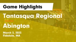 Tantasqua Regional  vs Abington  Game Highlights - March 3, 2023