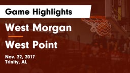 West Morgan  vs West Point Game Highlights - Nov. 22, 2017
